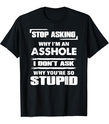Amazon.com: I Identify As an Asshole T-Shirt : Clothing, Shoes